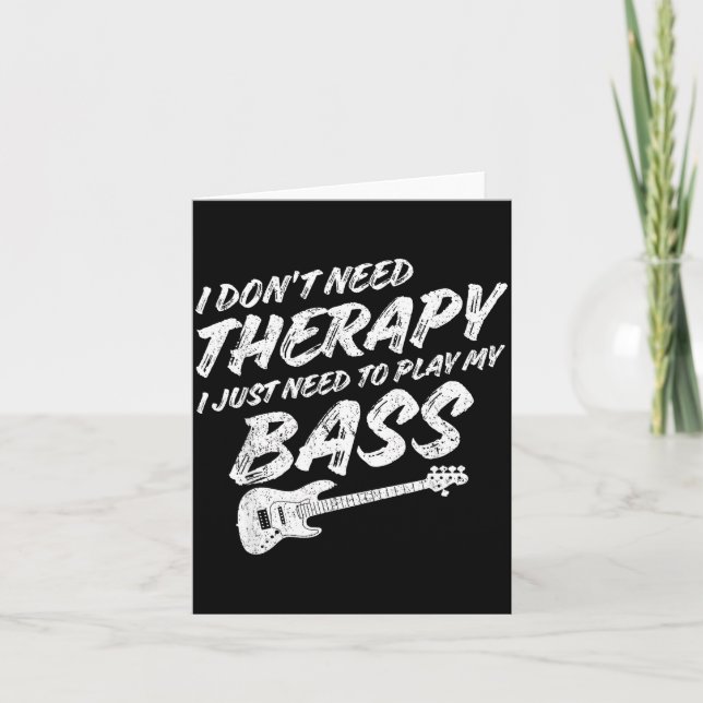 Tarjeta Funny Guitar Player I Just Need To Play My B Guita (Anverso)