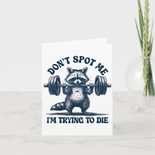 Tarjeta Funny Gym Raccoon Don’t St Me I’m Trying To Die Tr (Anverso)