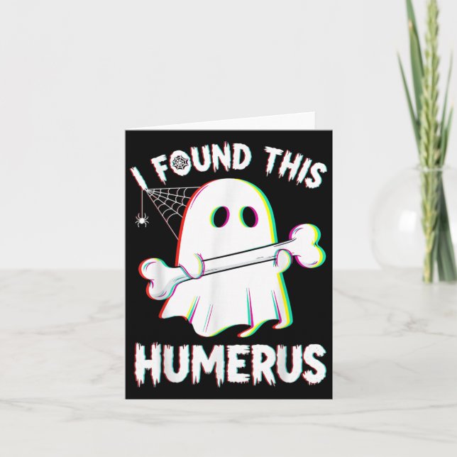 Tarjeta Funny Halloween Ghost Skeleton Bone Humerus (Anverso)
