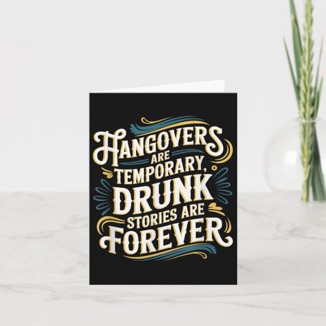Tarjeta Funny Hangovers Are Temrary Drinking Humor  (Anverso)