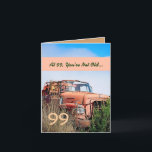 Tarjeta FUNNY Happy 99th Birthday Vintage Naranja Truck 99<br><div class="desc">99 o CUALQUIER AÑO de tamaño de tarjeta de nota regular. Esta tarjeta con su camión vintage en un campo es una manera divertida de desear a un tipo muy especial un feliz cumpleaños.  Todo el texto es personalizable. ¡Una carta divertida y única en su clase!</div>