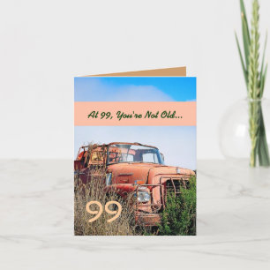 Tarjeta FUNNY Happy 99th Birthday Vintage Naranja Truck 99