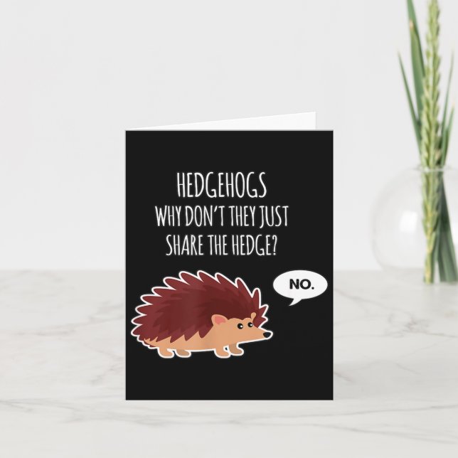 Tarjeta Funny Hedgehogs Why Don't They Just Share The Hedg (Anverso)