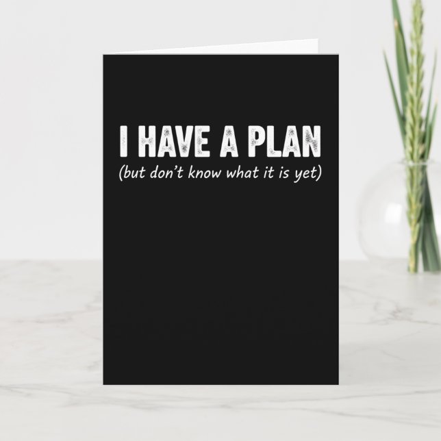 Tarjeta Funny I Have Plan Sarcastic Saying Procrastinator (Anverso)