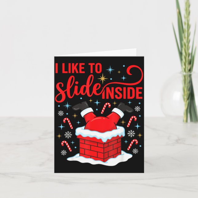 Tarjeta Funny I Like To Slide Inside Santa Ugly Christmas  (Anverso)