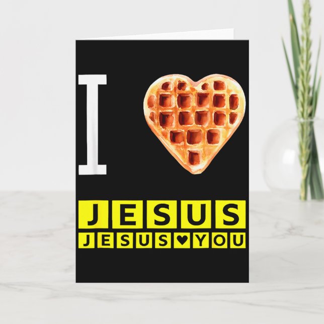Tarjeta Funny I Love Jesus Waffle Heart Christian Breakfas (Anverso)