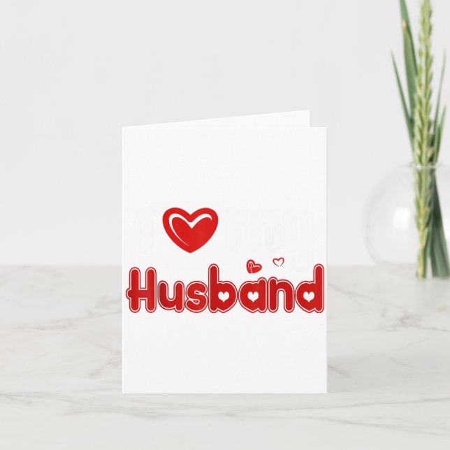 Tarjeta Funny I Love My Husband  (Anverso)