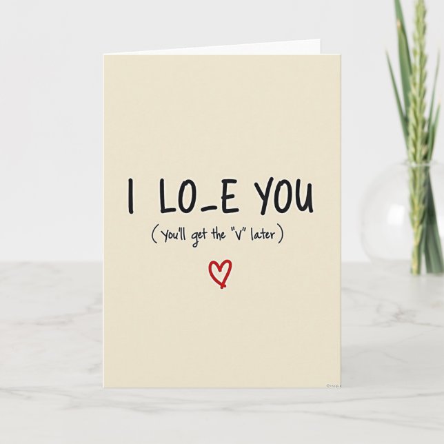 Tarjeta Funny I Love You V Later Card (Anverso)