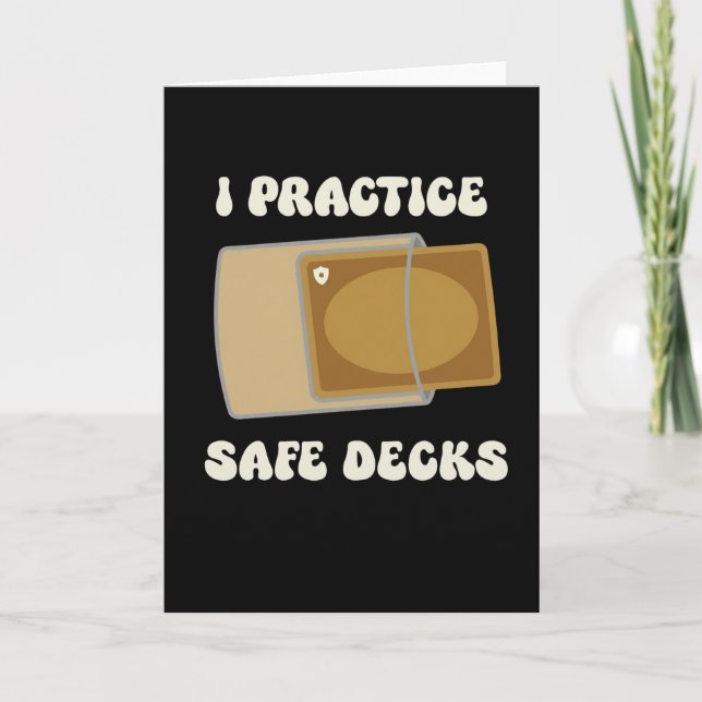 Tarjeta Funny I Practice Safe Decks Construction Safety (Anverso)