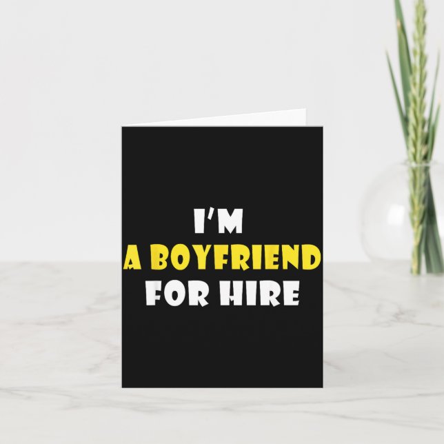 Tarjeta Funny I'm A Boyfriend For Hire Quote Valentine's D (Anverso)