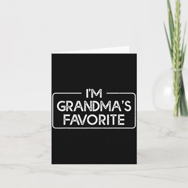 Tarjeta Funny I'm Grandma's Favorite Grandson Granddaughte (Anverso)
