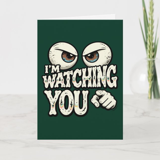 Tarjeta Funny "I'M WATCHING YOU" Retro Eyes Greeting Card  (Anverso)