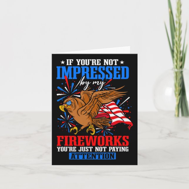 Tarjeta Funny Independence Day Firework (Anverso)