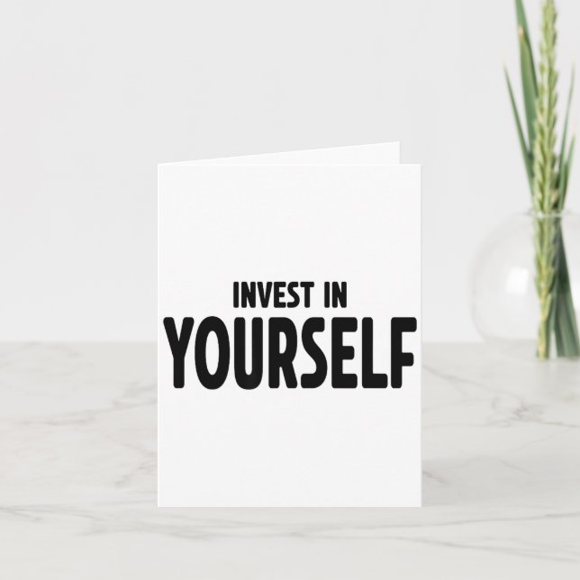 Tarjeta Funny Insrational And Motivational Gift Invest In  (Anverso)
