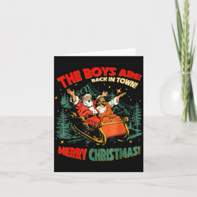 Tarjeta Funny Jesus Santa The Boys Are Back In Town Merry  (Anverso)