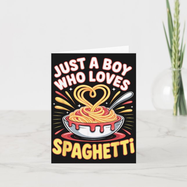 Tarjeta Funny Just A Boy Who Loves Spaghetti  (Anverso)