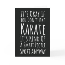 Funny Karate Cards Martial Arts Humor Sarcastic