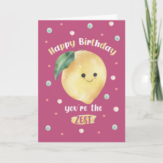 Tarjeta Funny Lemon Birthday Card – You’re the Zest