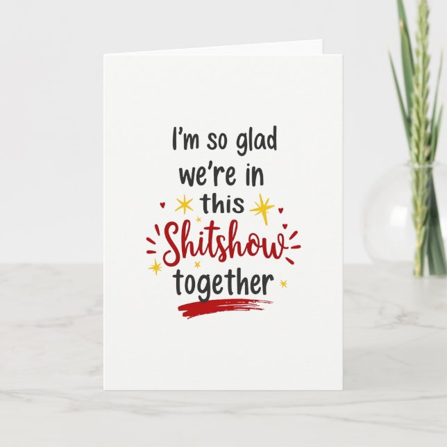 Tarjeta Funny Life Shitshow Together Card (Anverso)