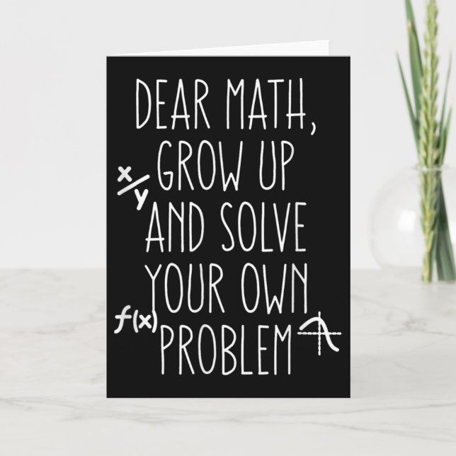 Tarjeta Funny Math Quote For Girls Boys Teens Him Her Dear (Anverso)