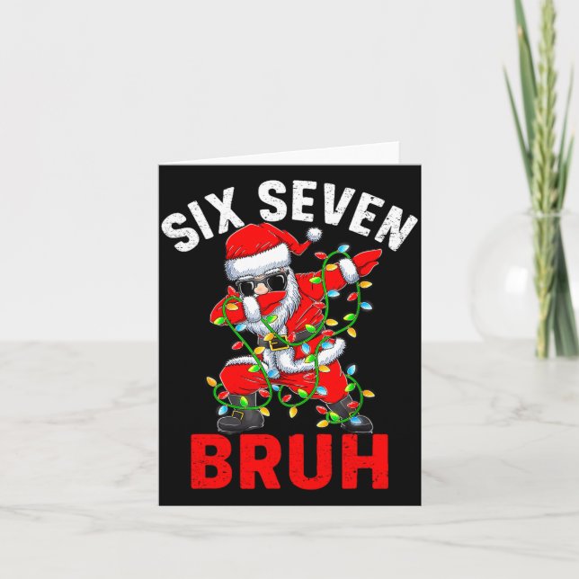 Tarjeta Funny Meme 67 6 7 Christmas Six Seven Bruh Men Wom (Anverso)