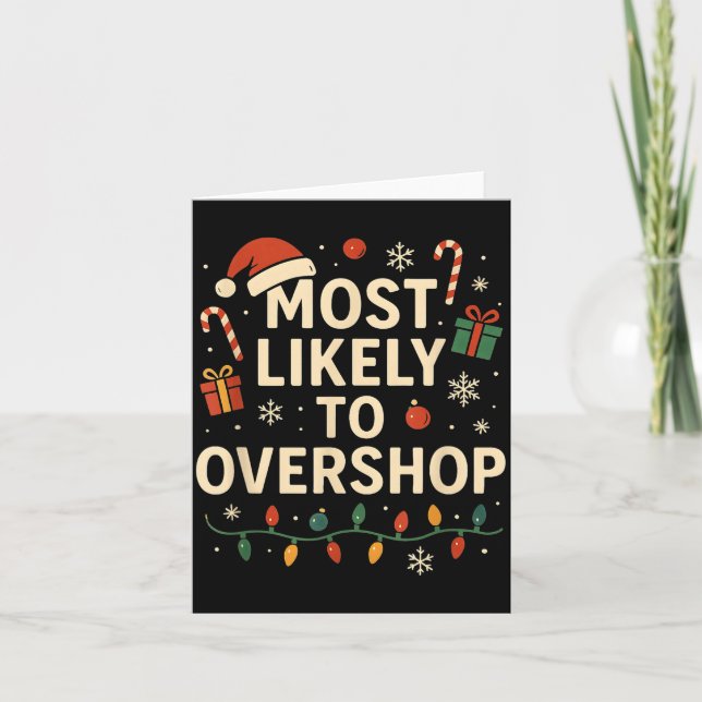 Tarjeta Funny Most Likely To Overshop Family Christmas  (Anverso)