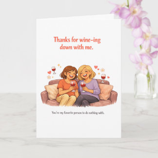 Tarjeta Funny Mother's Day Card – Wine-ing Down Mom