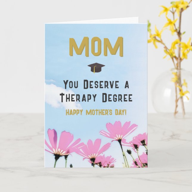 Tarjeta Funny Mother's Day Therapy Degree Humor Floral (flor amarilla)