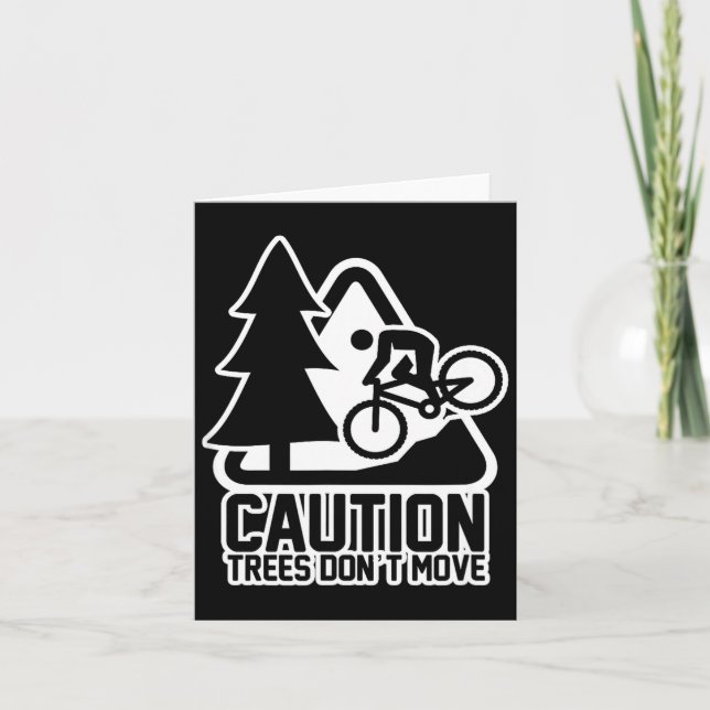 Tarjeta Funny Mountain Biking Warning - Caution Trees Do N (Anverso)