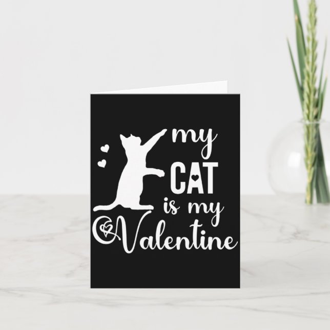 Tarjeta Funny My Cat Is My Valentine Cat Lovers Gift Valen (Anverso)