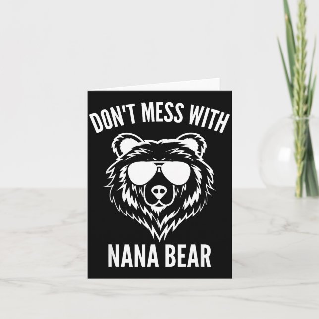 Tarjeta Funny Nana Bear Shirt Don't Mess With Nana Bear Gr (Anverso)