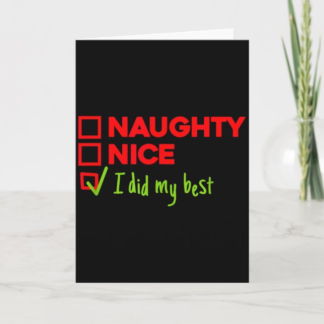 Tarjeta Funny Naughty, Nice, I Did My Christmas  (Anverso)