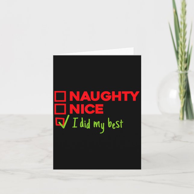 Tarjeta Funny Naughty, Nice, I Did My Christmas  (Anverso)