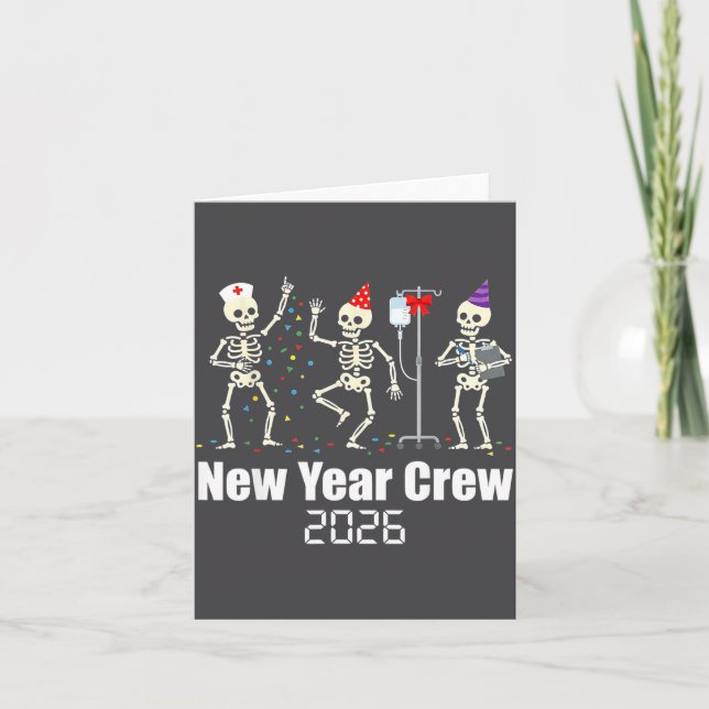 Tarjeta Funny New Year Crew 2026 Medical Skeleton Celebrat (Anverso)
