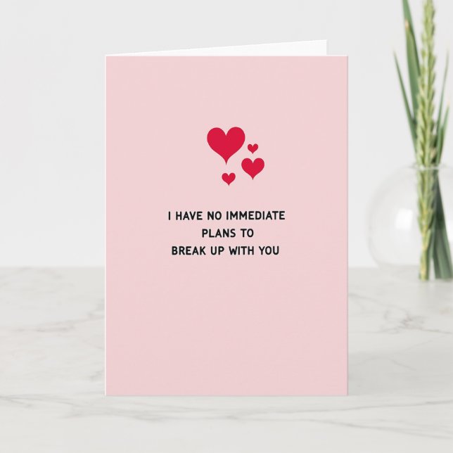 Tarjeta Funny No Breakup Love Card (Anverso)