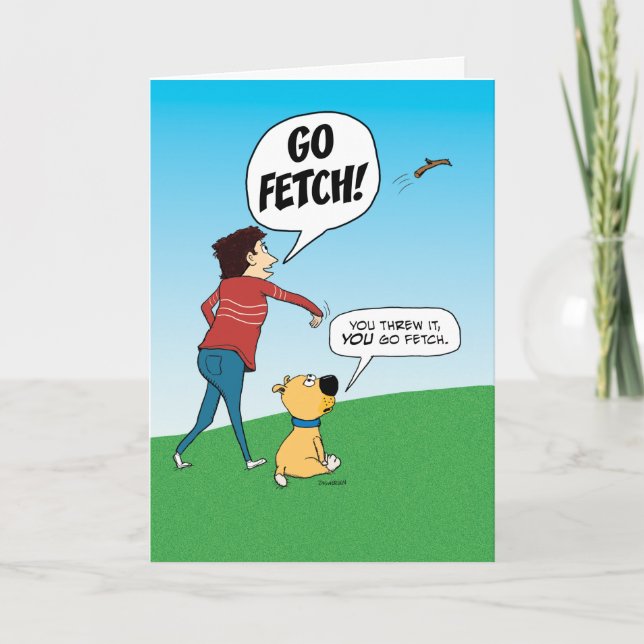 Tarjeta Funny No Fetch Dog Birday (Anverso)