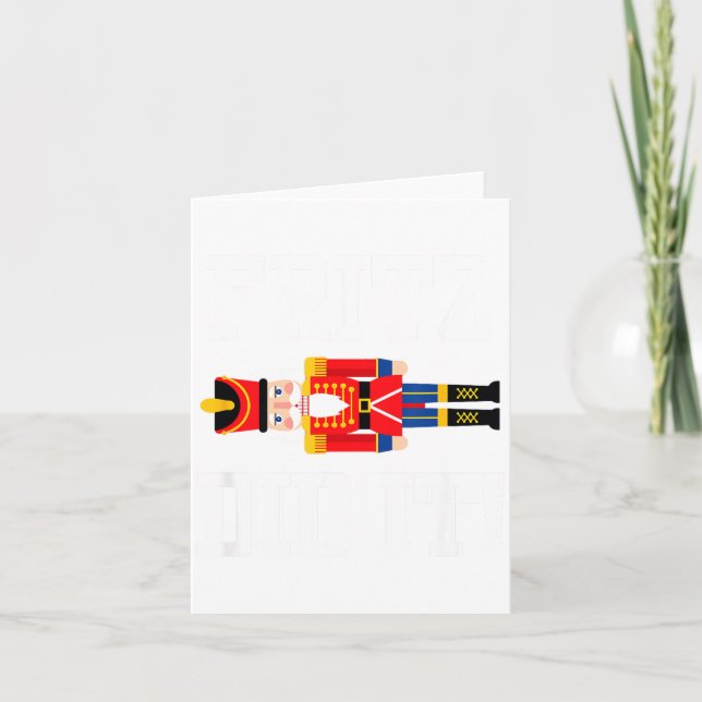 Tarjeta Funny Nutcracker Fritz Did It Clara Christmas Ball (Anverso)