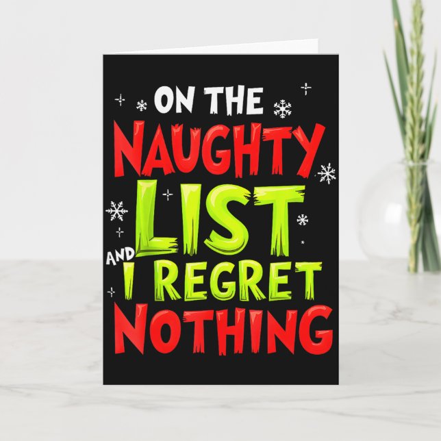 Tarjeta Funny On The List Of Naughty And I Regret Nothing  (Anverso)