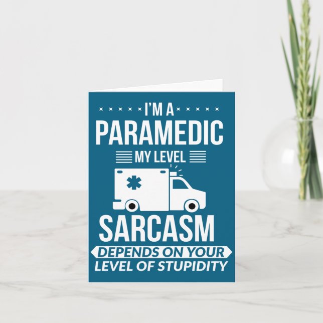 Tarjeta Funny Paramedic Emt Gift  (Anverso)