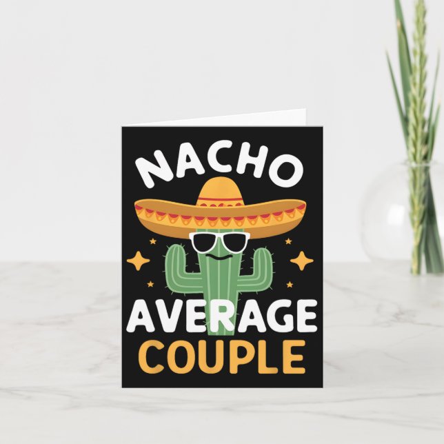 Tarjeta Funny Pareja Promedio Nacho Cinco De Mayo Mexicano (Anverso)
