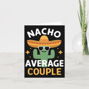 Tarjeta Funny Pareja Promedio Nacho Cinco De Mayo Mexicano