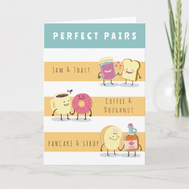 TARJETA FUNNY PERFECTO PAIR ANIVERSARIO (Anverso)