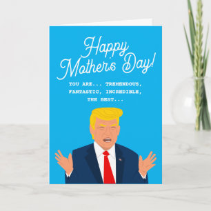 Tarjeta Funny personalizado de Trump Feliz Día de la Madre