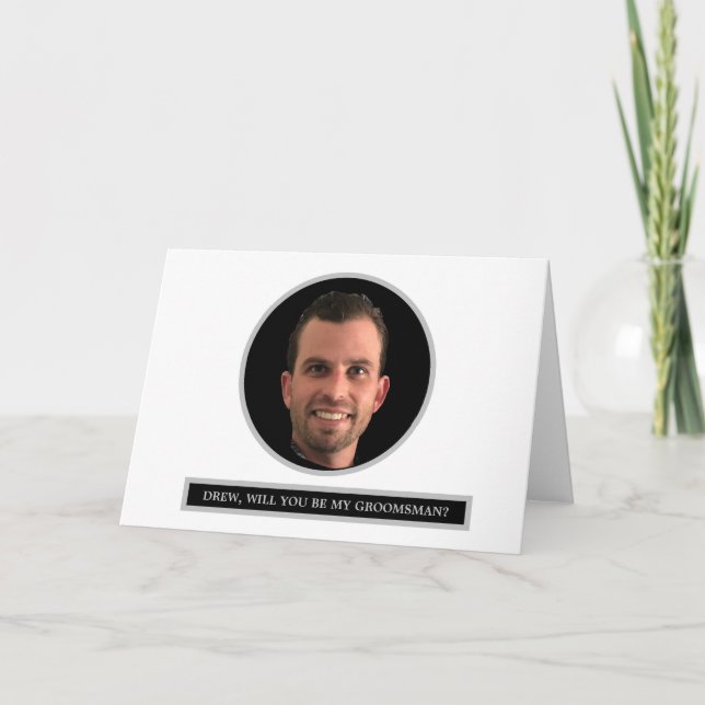 Tarjeta FUNNY Personalizado Foto Groomsman Propuesta de re (Anverso)