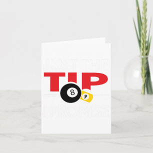 Tarjeta Funny Pool Player Billiards T Shirt Just The Tip I