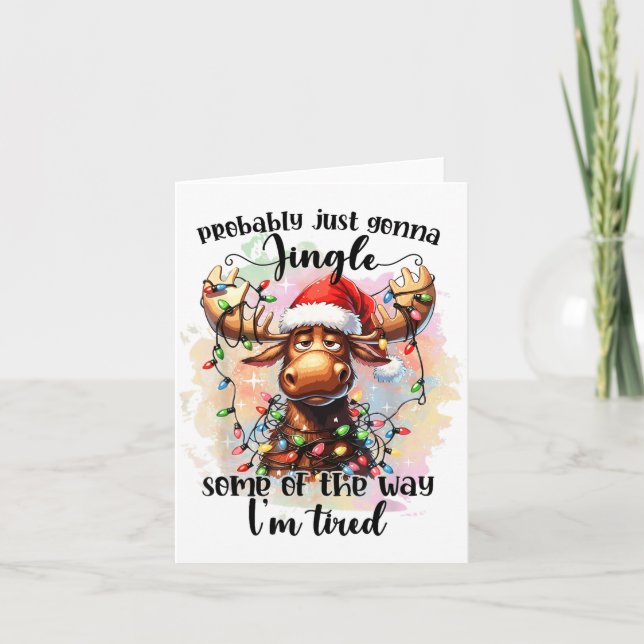 Tarjeta Funny Probably Just Gonna Jingle Some Of The Way,  (Anverso)