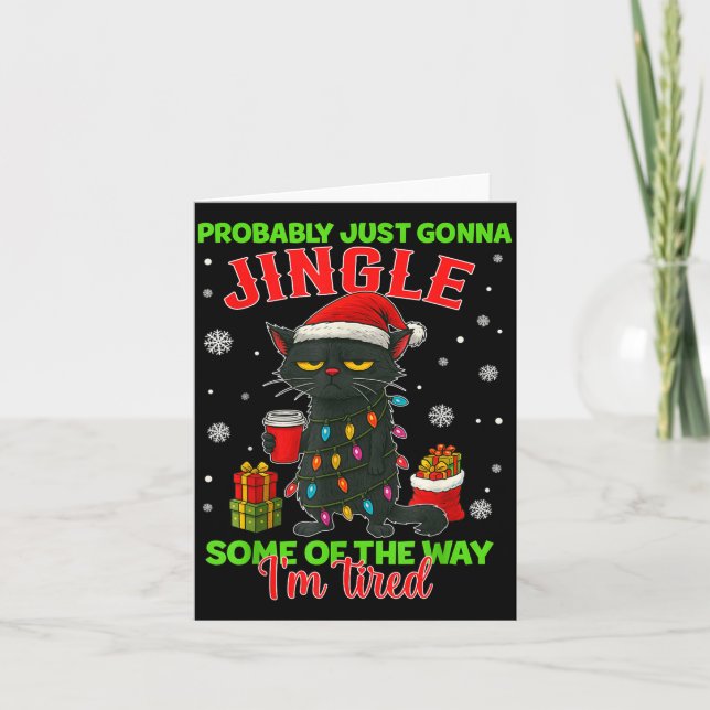 Tarjeta Funny Probably Just Gonna Jingle Some Of The Way I (Anverso)