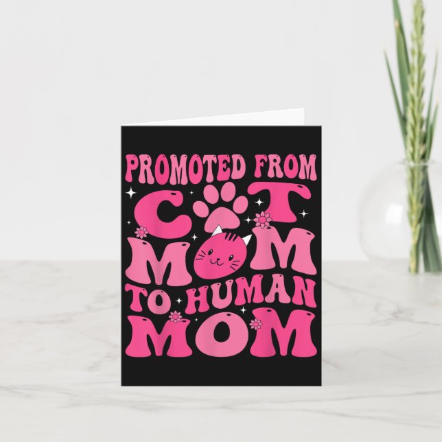 Tarjeta Funny Promoted New Born Promoted From Cat Mom To H (Anverso)