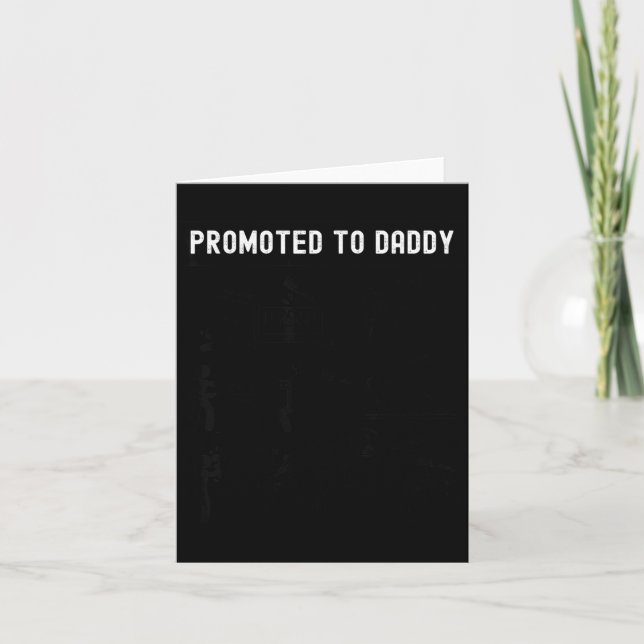 Tarjeta Funny Promoted To Daddy Baby Gift For New Daddy 20 (Anverso)
