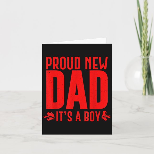 Tarjeta Funny Proud New Dad It's A Boy Gift For Men Cool N (Anverso)